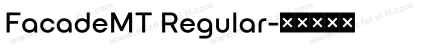 FacadeMT Regular字体转换